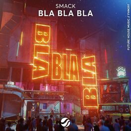 Album cover of Bla Bla Bla