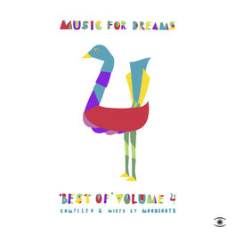 Album cover of Music for Dreams: Best of, Vol. 4 (Compiled and Mixed by Moonboots)