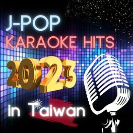 Album cover of J-POP Karaoke Hits 2023 in Taiwan