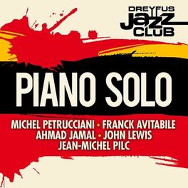 Album cover of Dreyfus Jazz Club: Piano Solo
