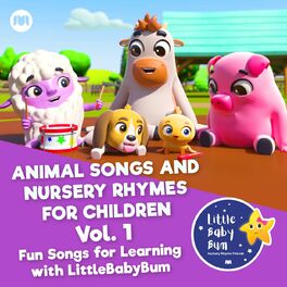 Album cover of Animal Songs and Nursery Rhymes for Children, Vol. 1 - Fun Songs for Learning with LittleBabyBum