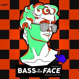 Album cover of Bass in Your Face, Vol. 18
