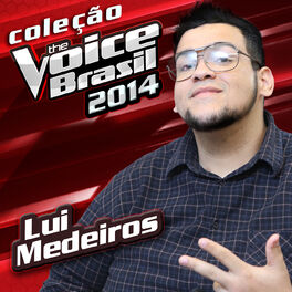 Album cover of Coleção The Voice Brasil 2014 - Lui Medeiros