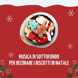 Album cover of Musica Di Sottofondo Per Decorare I Biscotti Di Natale