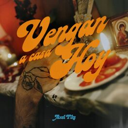 Album cover of Vengan a Casa Hoy