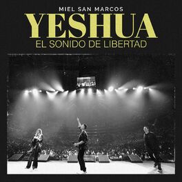 Album cover of Yeshua el Sonido de Libertad