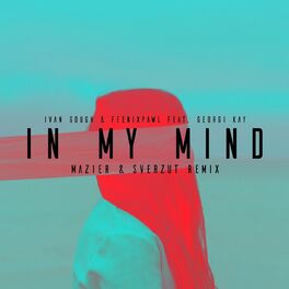Album cover of In My Mind (Remix)