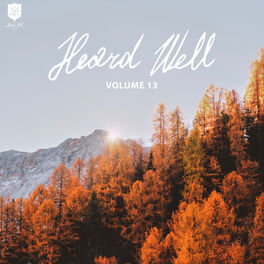 Album cover of Heard Well Collection, Vol. 13