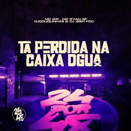 Album cover of Ta Perdida na Caixa D'água