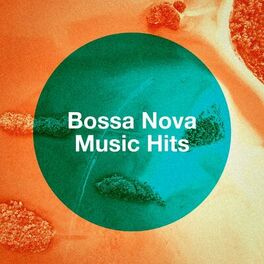 Album cover of Bossa Nova Music Hits