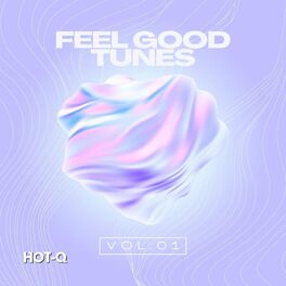 Album cover of Feel Good Tunes 001