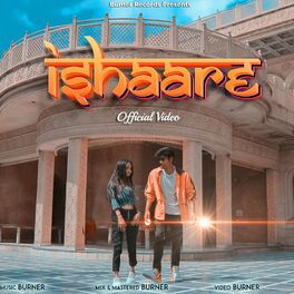 Album cover of Ishaare (feat. Ryder, Burner & Shivani Sagar)