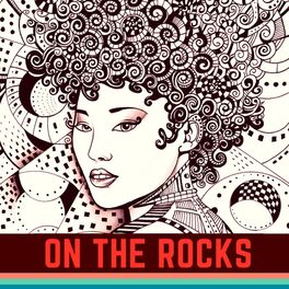 Album cover of On The Rocks