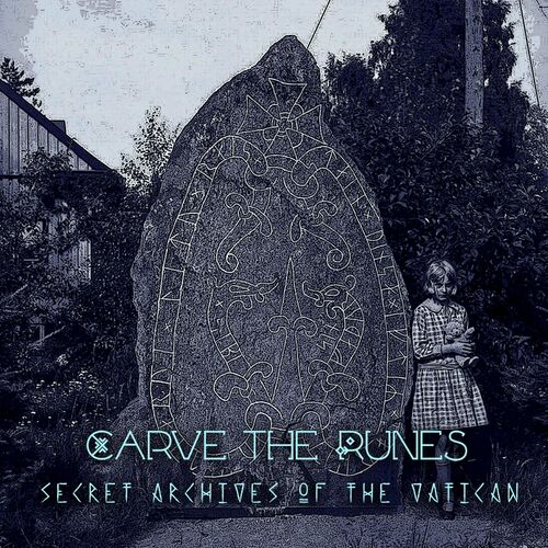 Secret Archives of the Vatican - Carve The Runes LP