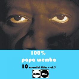 Album cover of 100% Papa Wemba Vol.3 (10 Essential Titles)