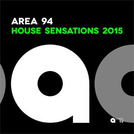 Album cover of Area 94 House Sensations 2015
