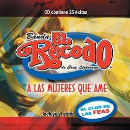Album cover of A Las Mujeres Que Ame
