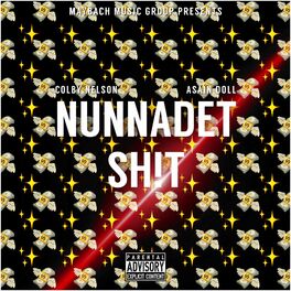 Album cover of Nunnadet Sh!t (feat. Asian Doll) [Remix]