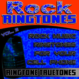 Album cover of Rock Ringtones Vol. 2 - Rock Music Ringtones For Your Cell Phone