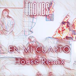 Album cover of En Tu Cuarto House (Remix)