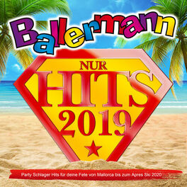 Album picture of Ballermann 2019 nur Hits (Party Schlager Hits für deine Fete von Mallorca bis zum Apres Ski 2020)