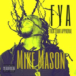 Album cover of F.Y.A. Fuck Your Approval