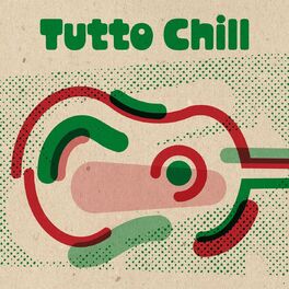 Album cover of Tutto Chill