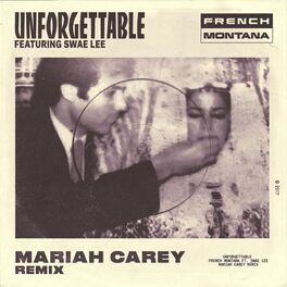 Album cover of Unforgettable (feat. Swae Lee & Mariah Carey) (Mariah Carey Remix)
