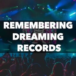 Album cover of Remembering Dreaming Records