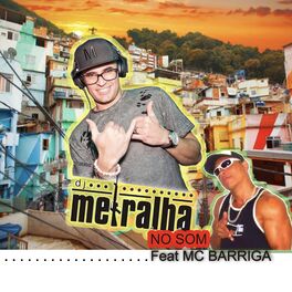 Album cover of Dj Metralha no Som