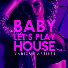Album cover of Baby, Let's Play House, Vol. 3