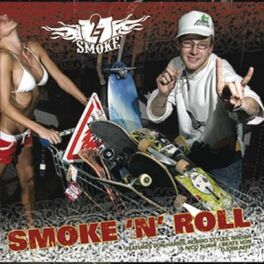 Album cover of Smoke 'N' Roll