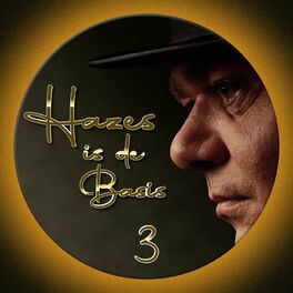 Album cover of Hazes Is De Basis 3