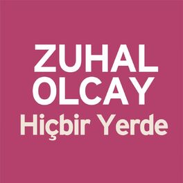 Album cover of Hiçbir Yerde