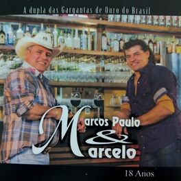 Album cover of A Dupla das Gargantas de Ouro do Brasil (18 Anos)