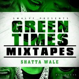 Album cover of Green Times Mixtape