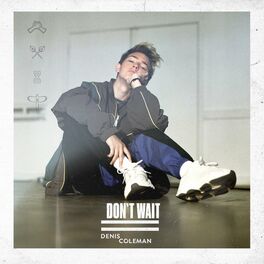 Album cover of Don't Wait (EP)