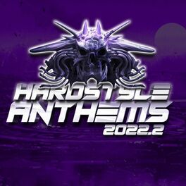 Album cover of Hardstyle Anthems 2022.2