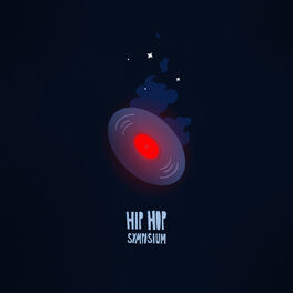 Album cover of Hip-Hop Symposium, Full Compilation