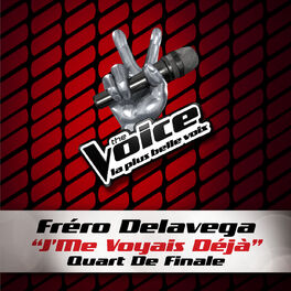 Album cover of J'Me Voyais Déja - The Voice 3