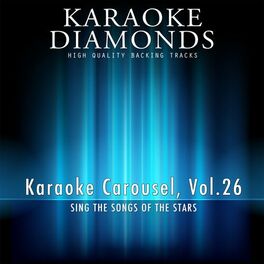 Album cover of Karaoke Carousel, Vol. 026