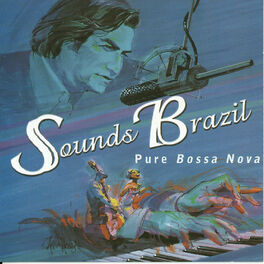 Album cover of Sounds Brazil Pure Bossa Nova