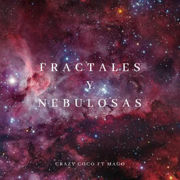 Album cover of Fractales y Nebulosas (feat. Mago)