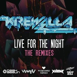 Album cover of Live for the Night (Remix EP)