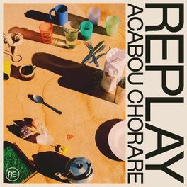 Album cover of Replay - Acabou Chorare