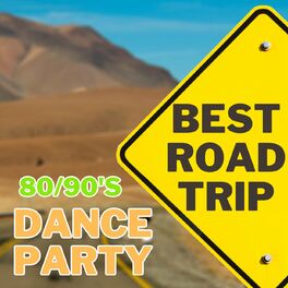 Album cover of BEST ROAD TRIP DANCE PARTY 80/90'S