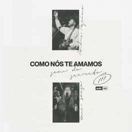 Album cover of Como Nós te Amamos (Ao Vivo)