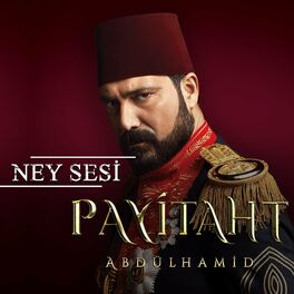 Album cover of Payitaht Abdülhamid