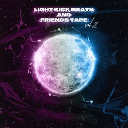 Album cover of Light Kick Beats and Friends Tape, Vol. 2