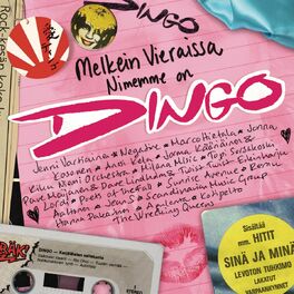 Album cover of Melkein Vieraissa - Nimemme On Dingo